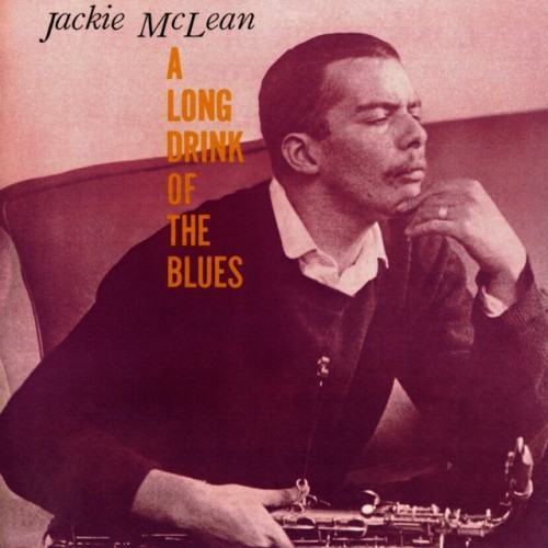 A Long Drink Of The Blues