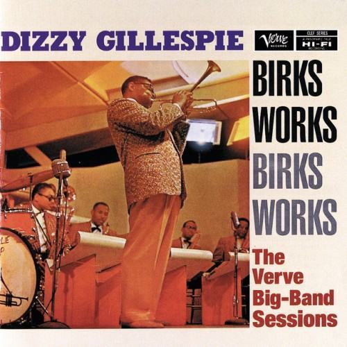 Birks Works: The Verve Big-Band Sessions