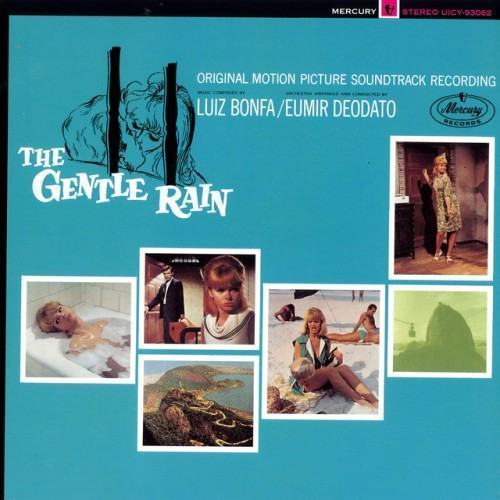 The Gentle Rain (An Original Motion Picture Soundtrack)