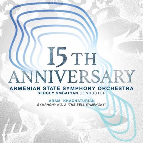 15th Anniversary: Khachaturian – Symphony No. 2 in E Minor "The Bell"