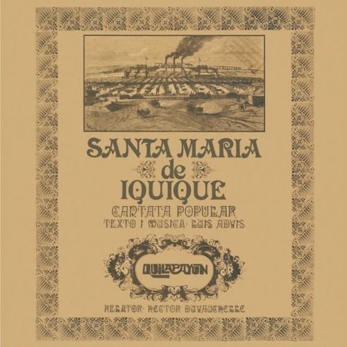 Cantata Santa María de Iquique (Remasterizado 2014)