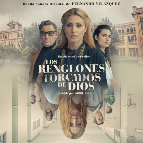 Los Renglones Torcidos de Dios (Banda Sonora Original)