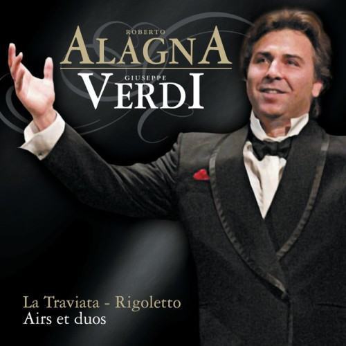Roberto Alagna chante Verdi