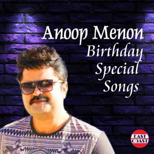 Anoop Menon Birthday Special Songs