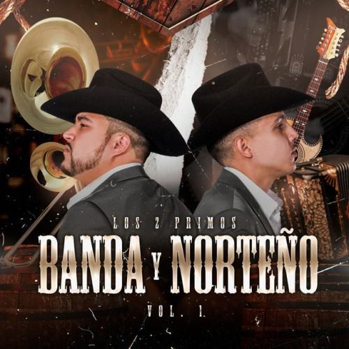 Banda Y Norteño Vol. 1