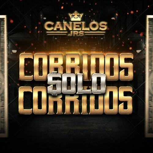 CORRIDOS SOLO CORRIDOS