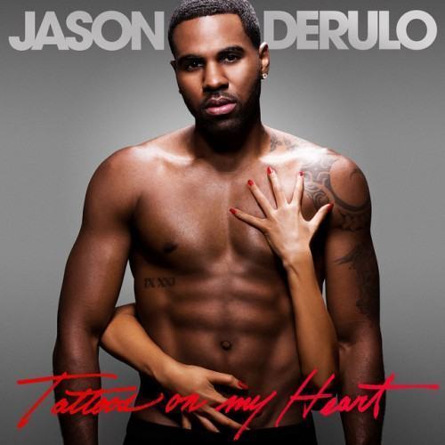 Tattoos on My Heart (Talk Dirty Deluxe Edition)