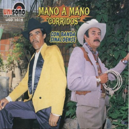 Mano a Mano Corridos