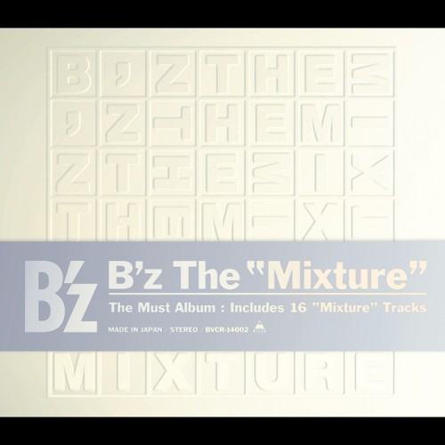 B'z The “Mixture”