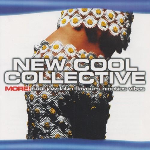 More! Soul Jazz Latin Flavours Nineties Vibes