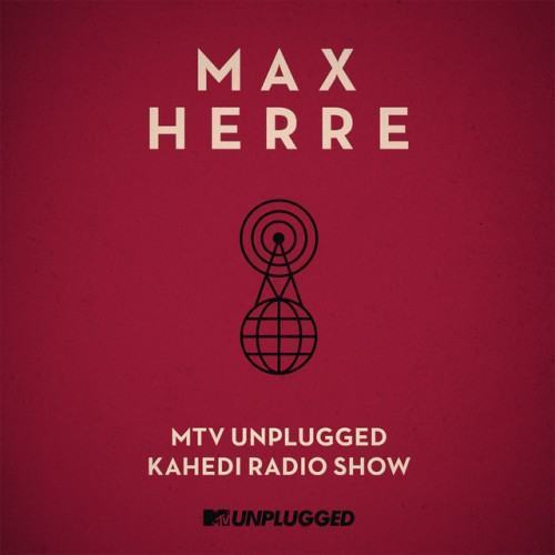MTV Unplugged Kahedi Radio Show
