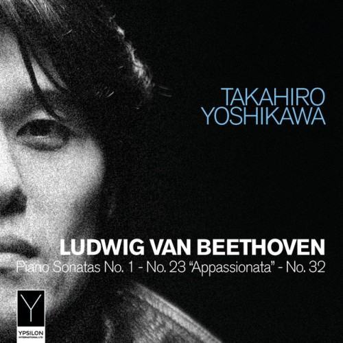 Beethoven: Piano Sonatas Nos. 1, 23 "Appassionata" & 32