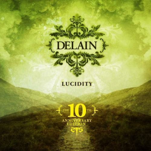Lucidity (10th Anniversary Edition)