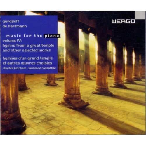 Gurdjieff & De Hartmann: Music for the Piano, Vol. Iv: Hymns from a Great Temple and Other Selected Works