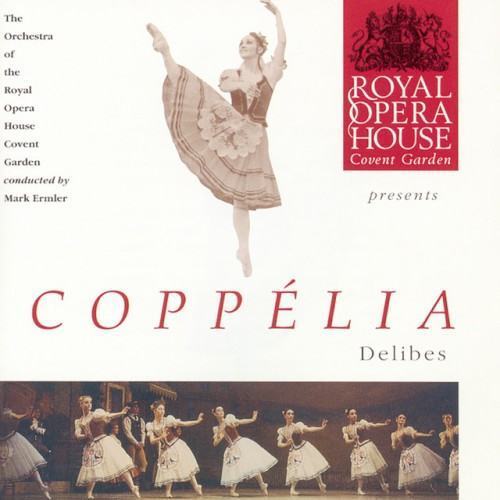 Delibes: Coppélia
