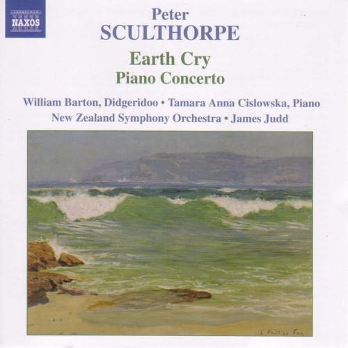 Sculthorpe: Earth Cry / Piano Concerto / Kakadu