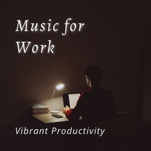 Music for Work: Vibrant Productivity