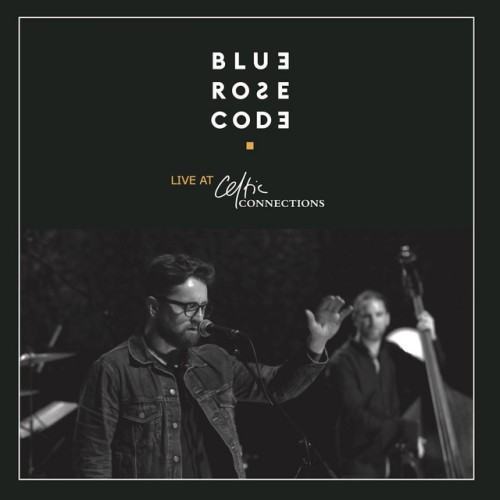 Live at Celtic Connections