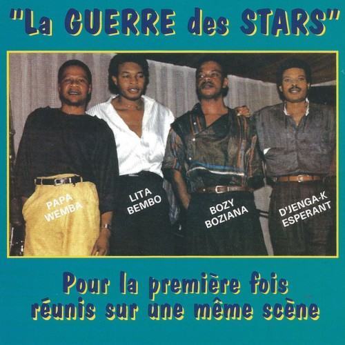 La guerre des stars (feat. Lita Bembo, Bozy Boziana, D'jenga-K Esperant)