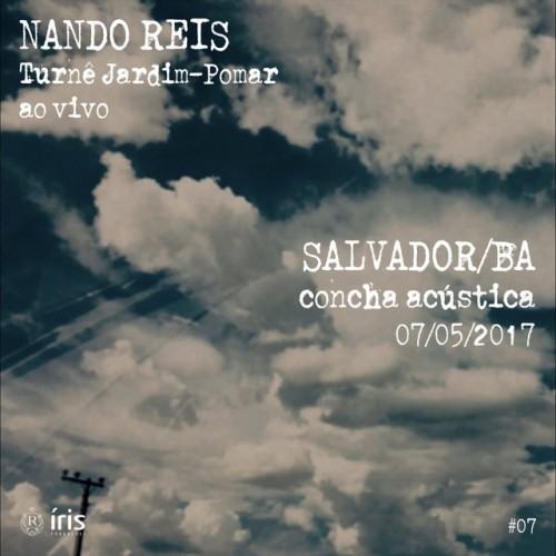 Turnê Jardim-Pomar #7 (Ao Vivo em Salvador)