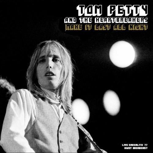Make It Last All Night (Live 1977)