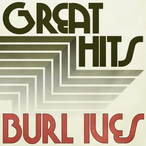 Great Hits of Burl Ives