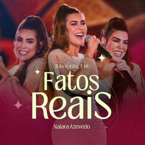 Baseado em Fatos Reais (Ao Vivo)