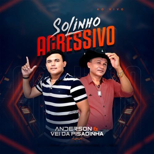 Solinho Agressivo (Ao Vivo)