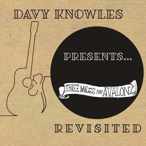 THREE MILES FROM AVALON (Revisited) (Acoustic)