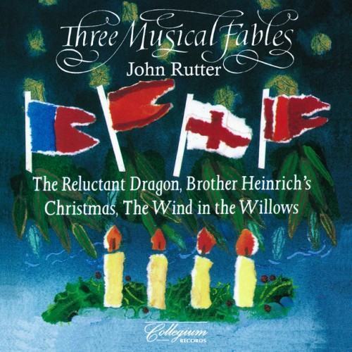 Rutter: 3 Musical Fables