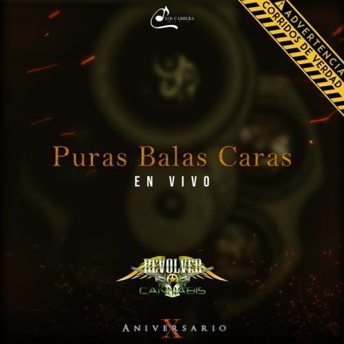 Puras Balas Caras - En Vivo