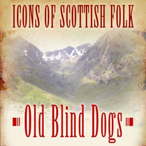 Icons of Scottish Folk: Old Blind Dogs