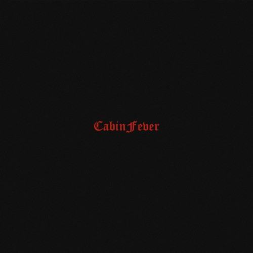 Cabin Fever