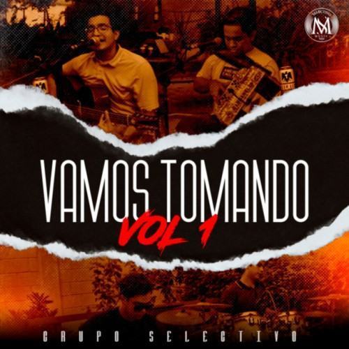 Vamos Tomando Vol.1 (En Vivo)