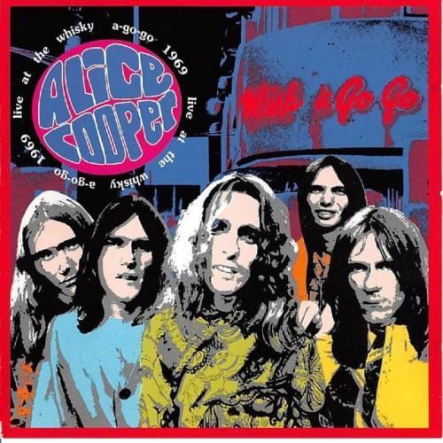 Live at the Whiskey A-Go-Go, 1969