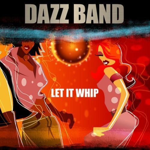 Let it Whip (Live)