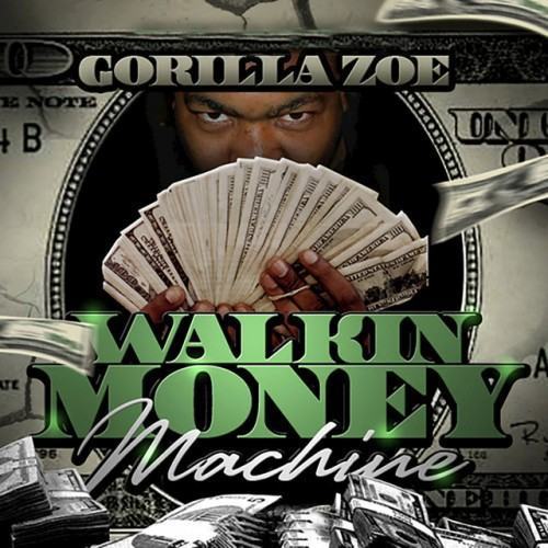 Walkin Money Machine
