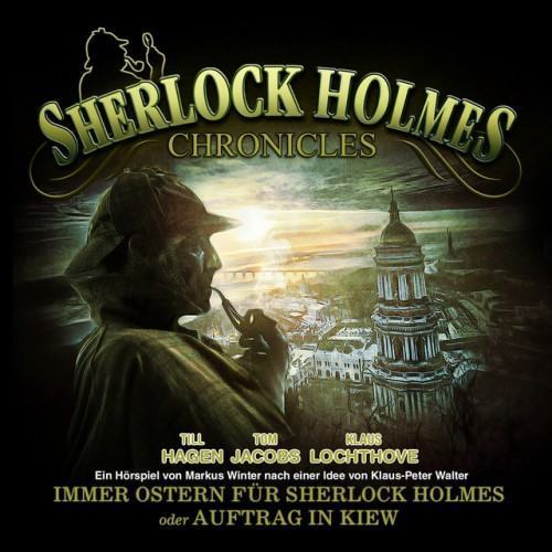Immer Ostern für Sherlock Holmes oder Auftrag in Kiew