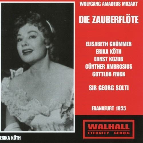 Mozart: Die Zauberflöte, K. 620
