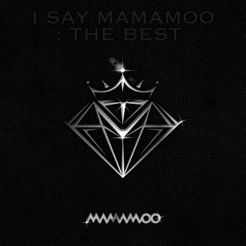 I SAY MAMAMOO : THE BEST