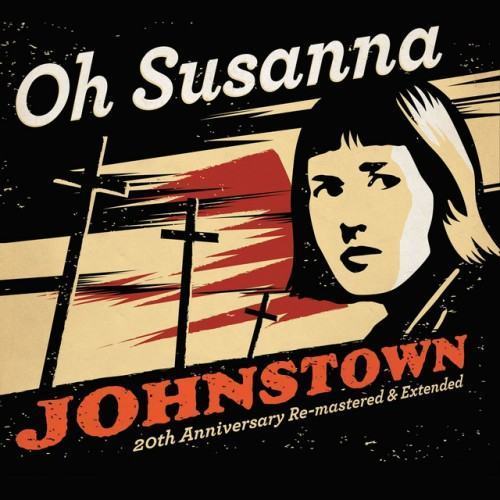 Johnstown (20th Anniversary Edition) (Remastered)