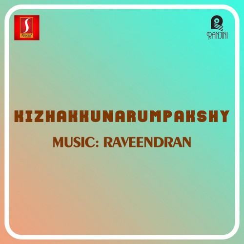 Kizhakkunarumpakshy (Original Motion Picture Soundtrack)