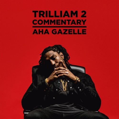 Trilliam 2 (Commentary)