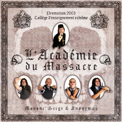 L'académie du massacre