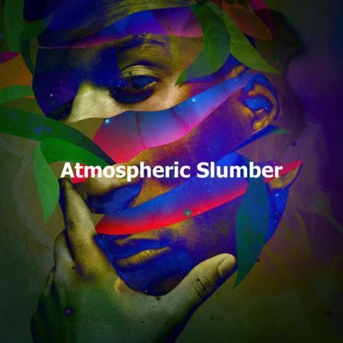 Atmospheric Slumber