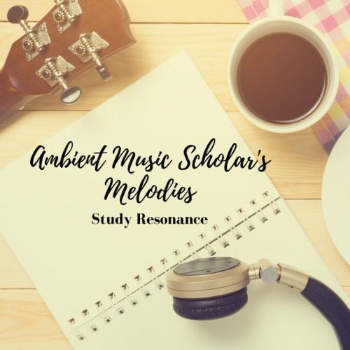 Ambient Music Scholar's Melodies: Study Resonance
