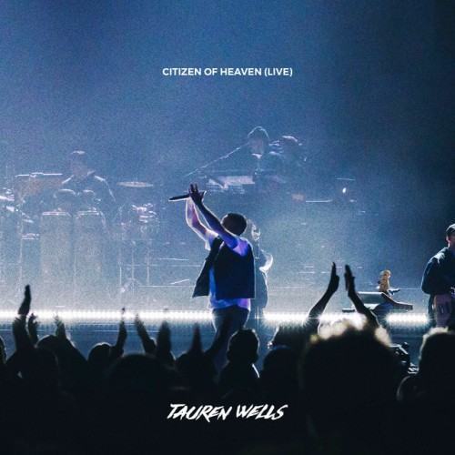 Citizen of Heaven (Live)