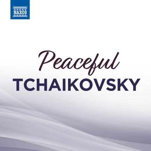 Peaceful Tchaikovsky