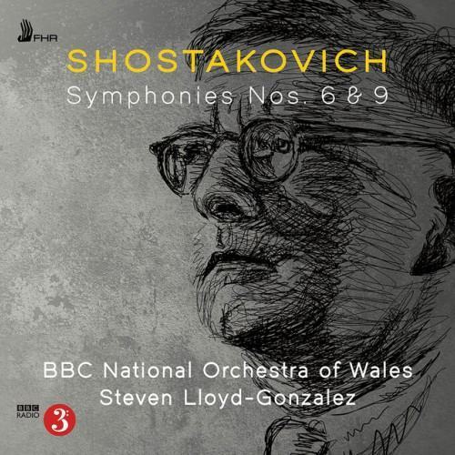 Shostakovich: Symphonies Nos. 6 & 9