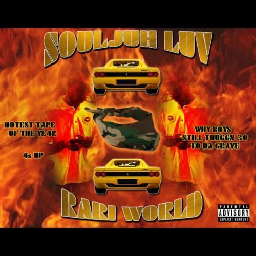 Soulja Luv Rari World